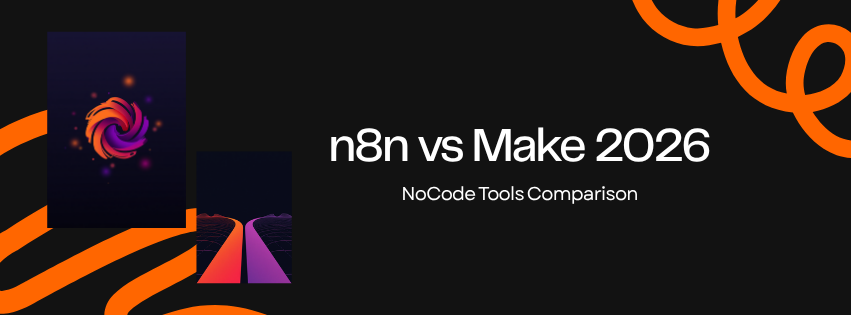 n8n vs Make 2026 automation tool comparison